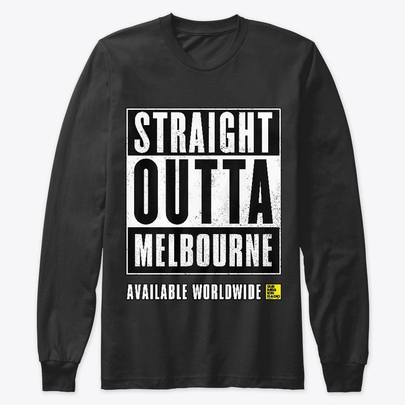 Straight Outta Melbourne