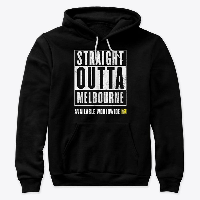 Straight Outta Melbourne